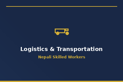 Logistics & Transportation - Nepali workers