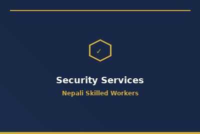 Security Services - Nepali workers